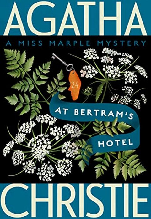 At Bertram's Hotel: A Miss Marple Mystery-..