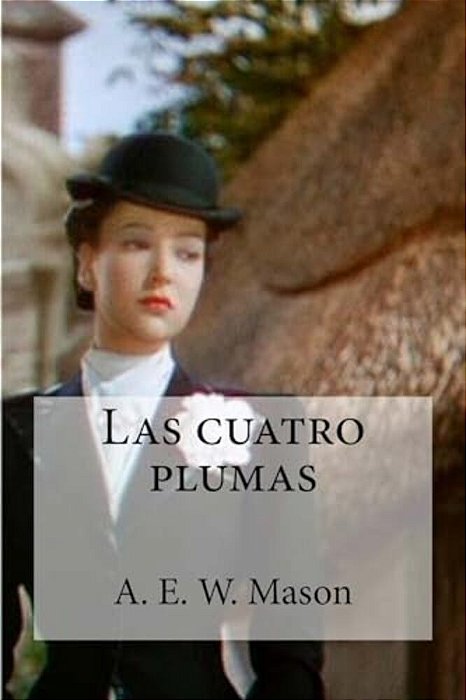 Las Cuatro Plumas-..