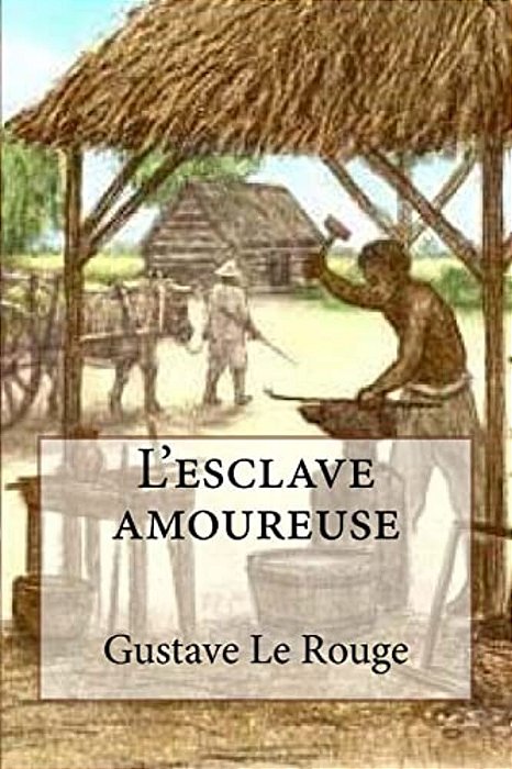 L'Esclave Amoureuse-..