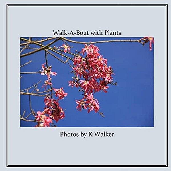 Walk-A-bout With Plants-..