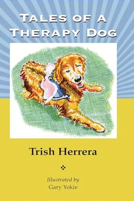 Tales Of A Therapy Dog-..