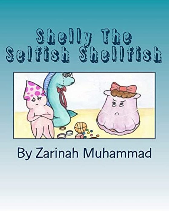 Shelly The Selfish Shellfish-..