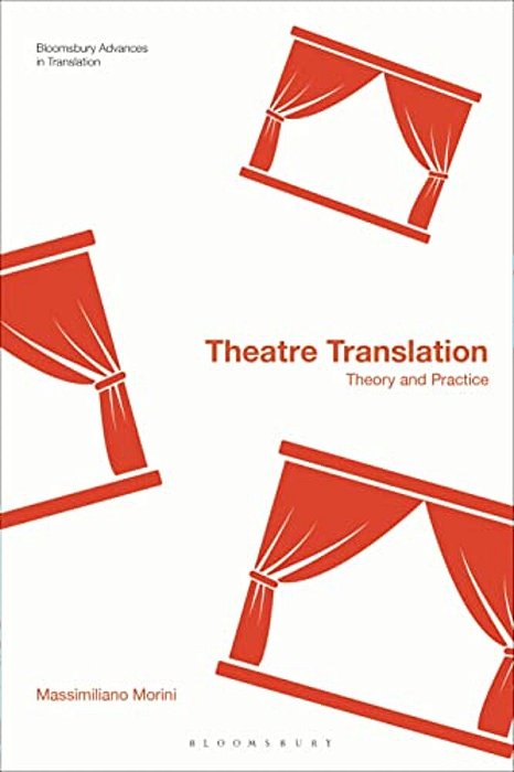 Theatre Translation: Theory And Practice-..