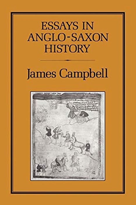 Essays In Anglo-Saxon History-..