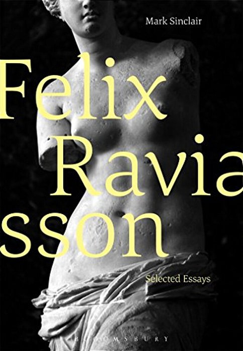 Félix Ravaisson: Selected Essays-..