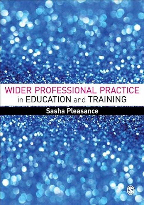 Wider Professional Practice In Education And Training-..
