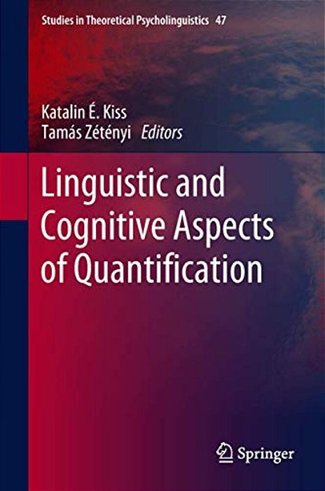 Linguistic And Cognitive Aspects Of Quantification-..