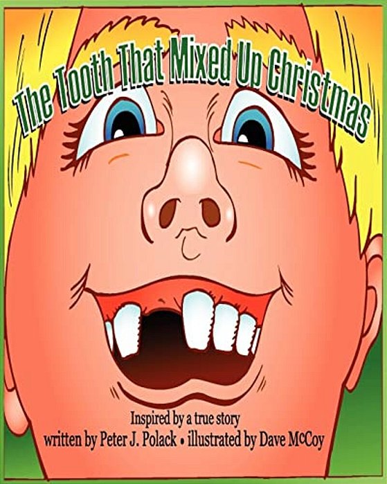 The Tooth That Mixed Up Christmas-..