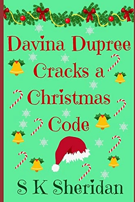 Davina Dupree Cracks A Christmas Code: Seventh In The Egmont School Series-..
