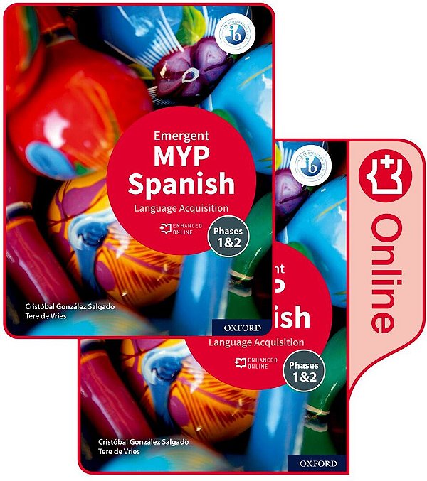 Myp Spanish Language Acquisition (Emergent) Print And Enhanced Online Book Pack [With Ebook]-..