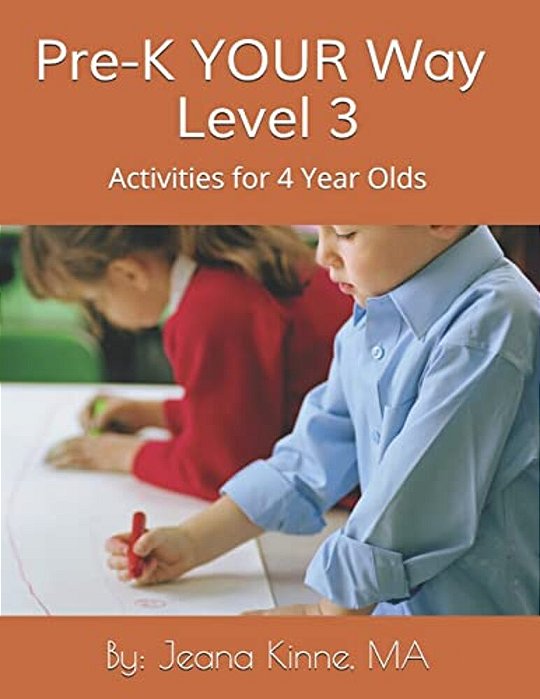 Pre-k Your Way Level 3 (Black And White Version): Advanced Academics-..
