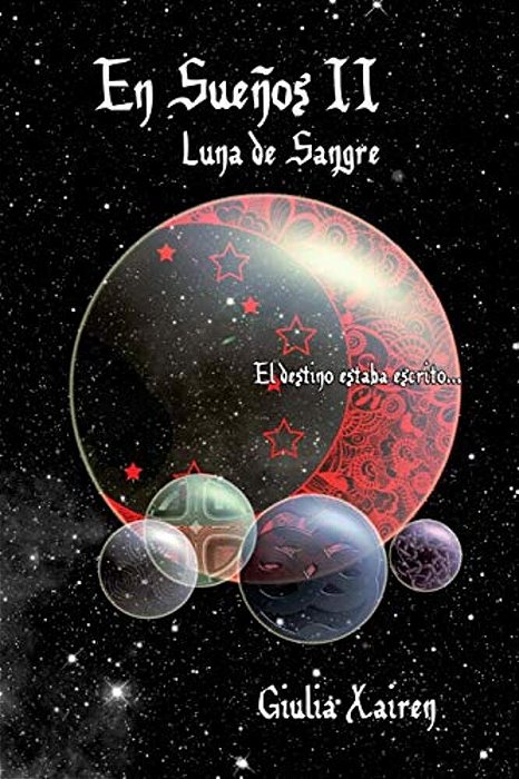 En Sueños II Luna De Sangre-..