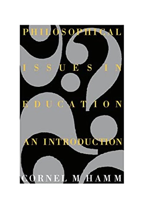 Philosophical Issues In Education: An Introduction-..