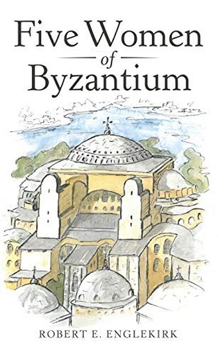 Five Women Of Byzantium-..