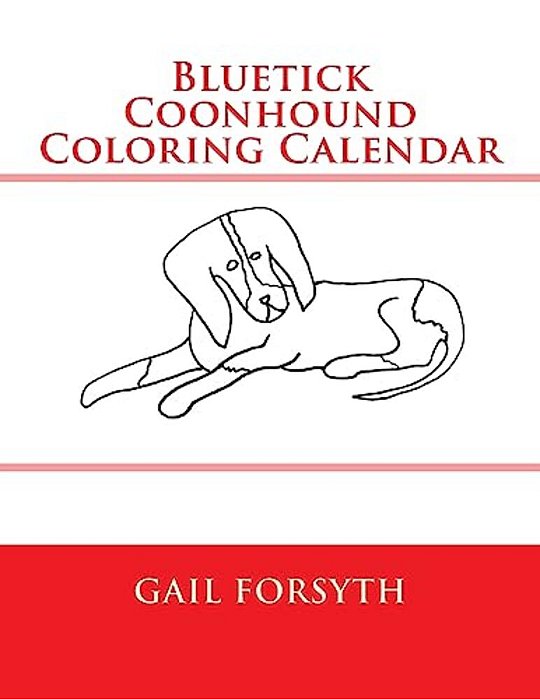 Bluetick Coonhound Coloring Calendar-..