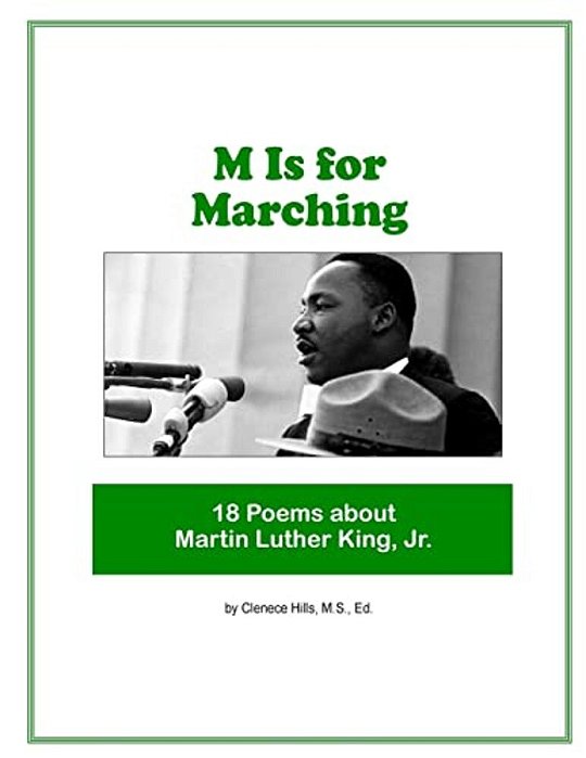 M Is For Marching: 18 Poems About Martin Luther King, Jr. -..