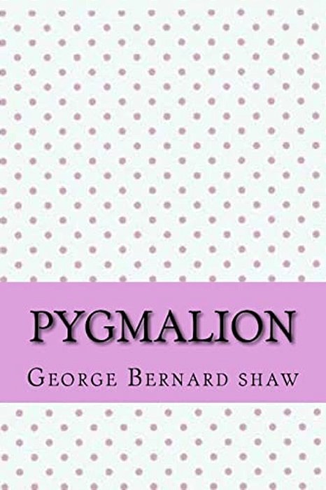 Pygmalion-..