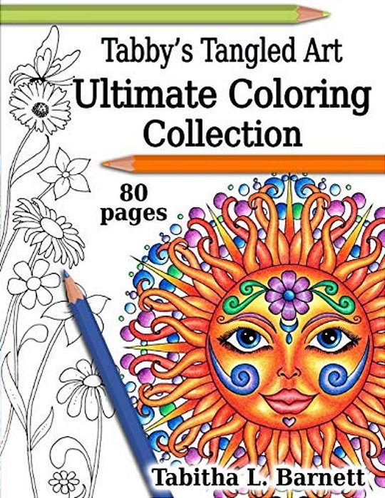 Tabby's Tangled Art Ultimate Coloring Collection: Adult Coloring Book Collection-..