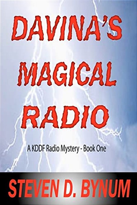 Davina's Magical Radio: A Kddf Radio Mystery - Book One-..