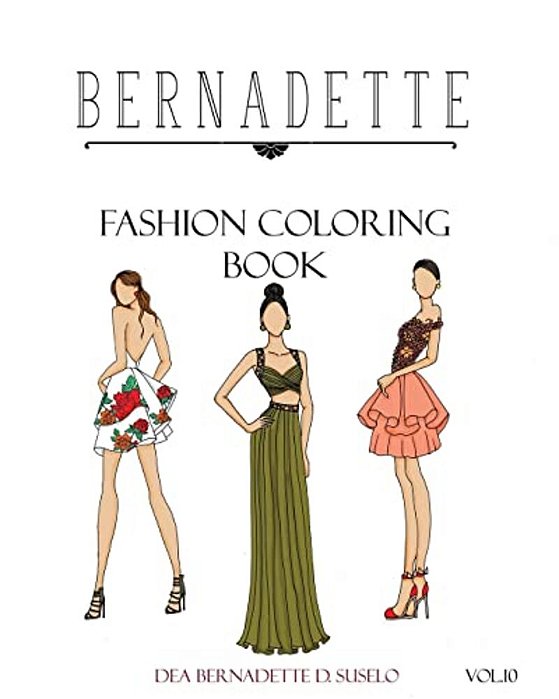 Bernadette Fashion Coloring Book Vol. 10: Prom Night: Beautiful Hand-Drawn Prom Dresses And Gowns-..