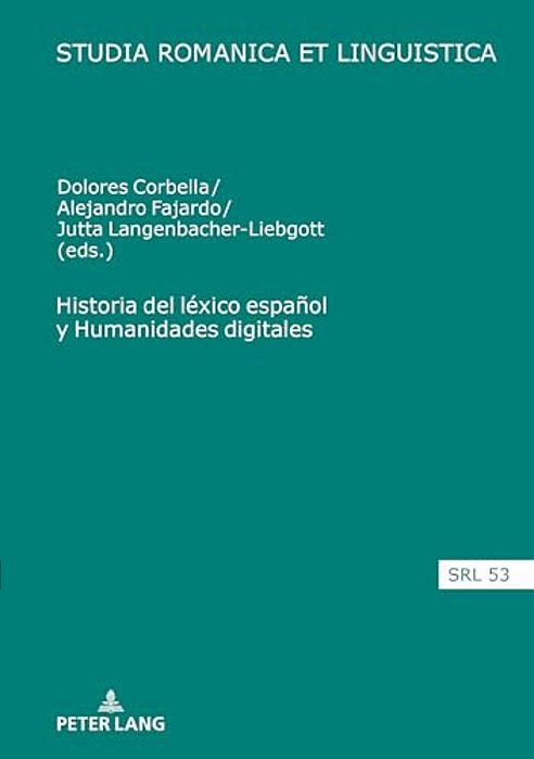 Historia Del Léxico Español Y Humanidades Digitales-..