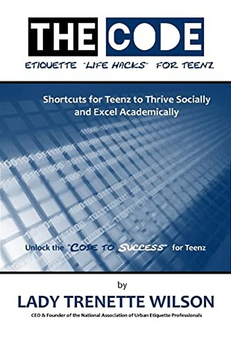 The Code: Etiquette Life Hacks For Teenz-..