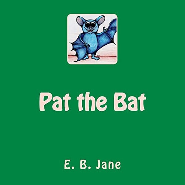Pat The Bat-..