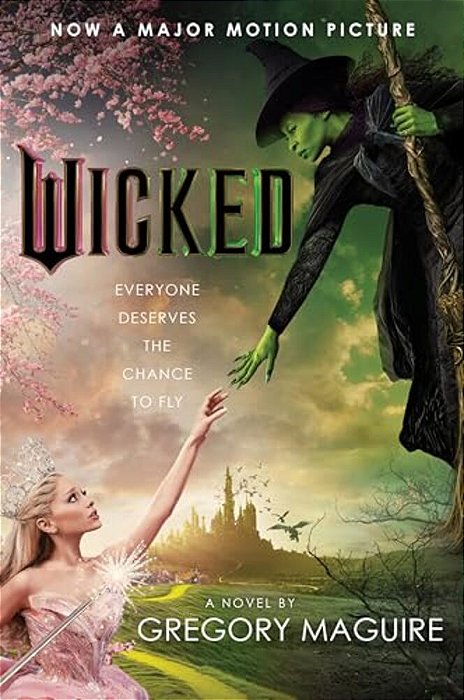 Wicked [Movie Tie-In]: The Life And Times Of The Wicked Witch Of The West-..