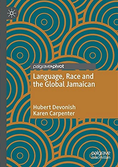 Language, Race And The Global Jamaican-..