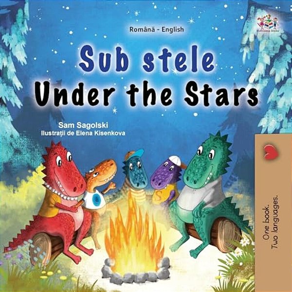 Under The Stars (Romanian English Bilingual Kids Book)-..