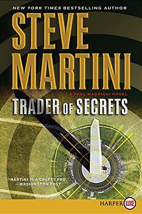 Trader Of Secrets: A Paul Madriani Novel-..