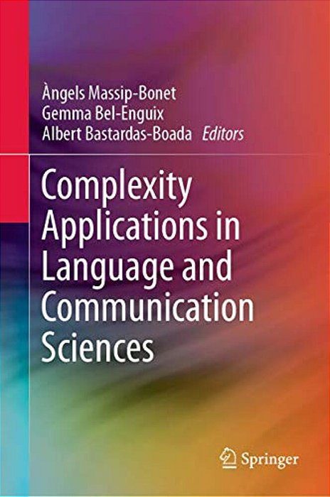 Complexity Applications In Language And Communication Sciences-..