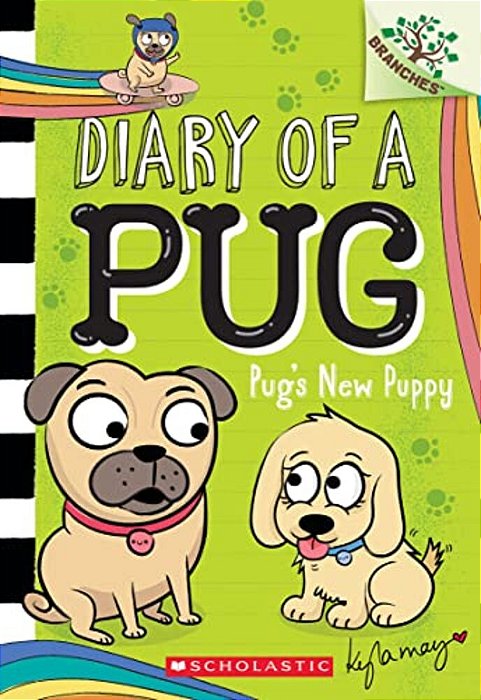 Pug's New Puppy: A Branches Book (Diary Of A Pug #8)-..