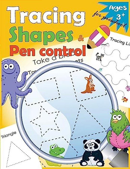 Tracing Shapes & Pen Control For Preschool: Kindergarten Tracing Workbook-..