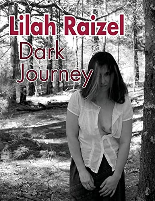 Lilah Raizel: Dark Journey-..
