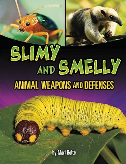 Slimy And Smelly Animal Weapons And Defenses-..
