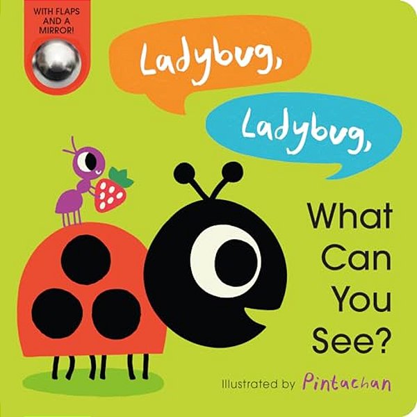 Ladybug, Ladybug, What Can You See?-..
