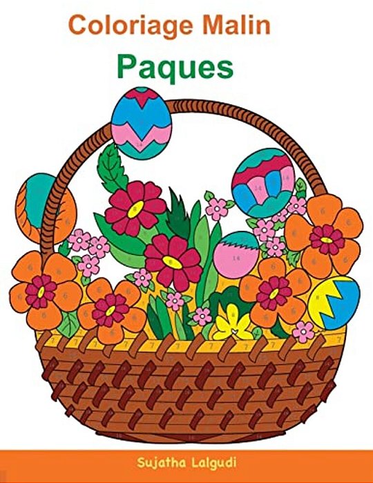 Coloriage Malin Paques: Enfant Coloriage, Nombres Magiques, Coloriage Par Numéro, Joyeuses Pâques-..