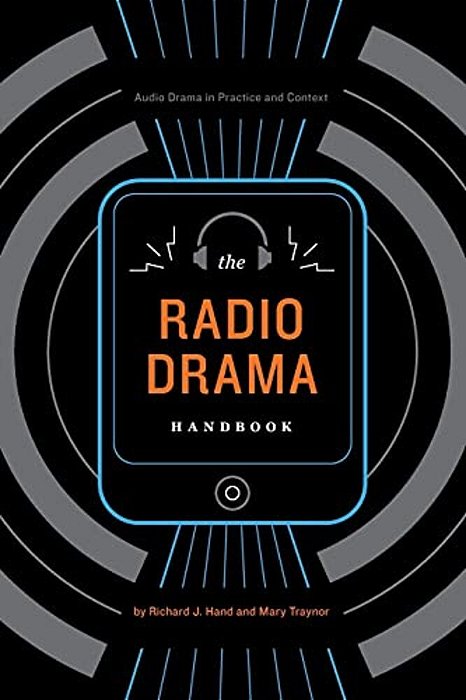The Radio Drama Handbook-..