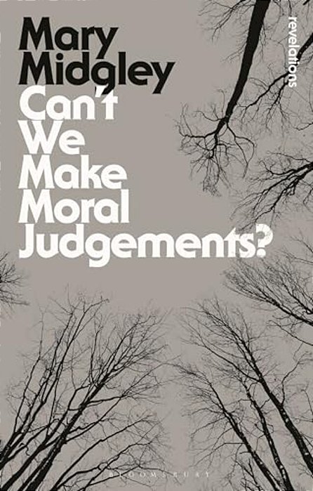 Can't We Make Moral Judgements?-..