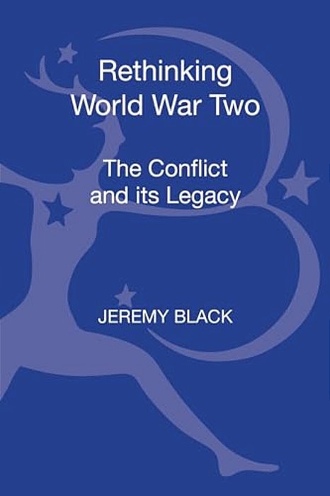 Rethinking World War Two-..