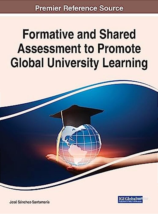 Formative And Shared Assessment To Promote Global University Learning-..