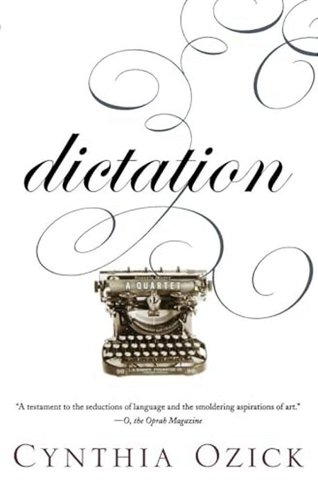 Dictation: A Quartet-..