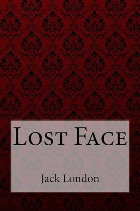Lost Face Jack London-..