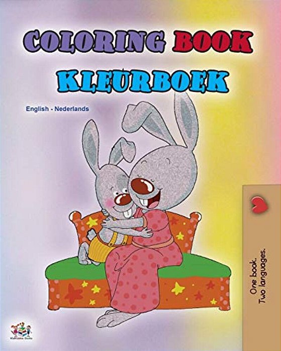 Coloring Book #1 (English Dutch Bilingual Edition): Language Learning Colouring And Activity Book-..