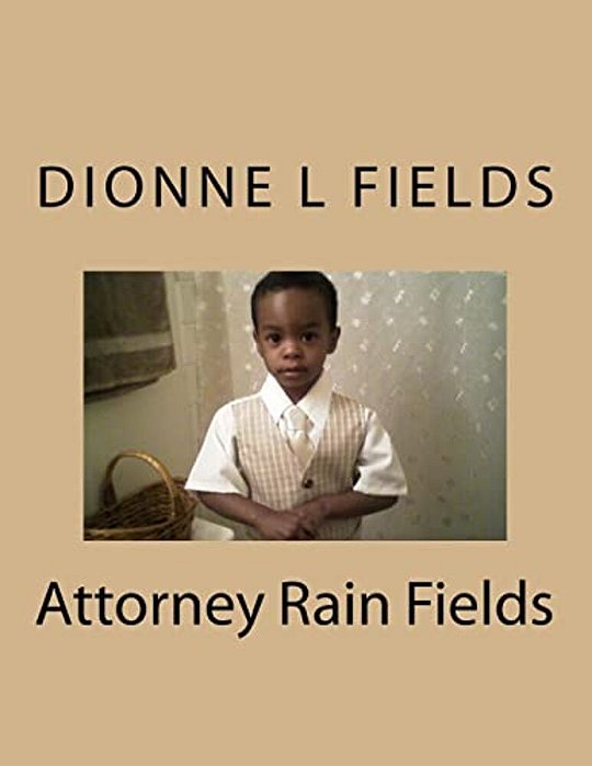 Attorney Rain Fields-..