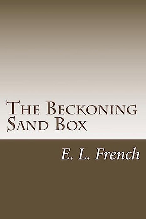 The Beckoning Sand Box-..