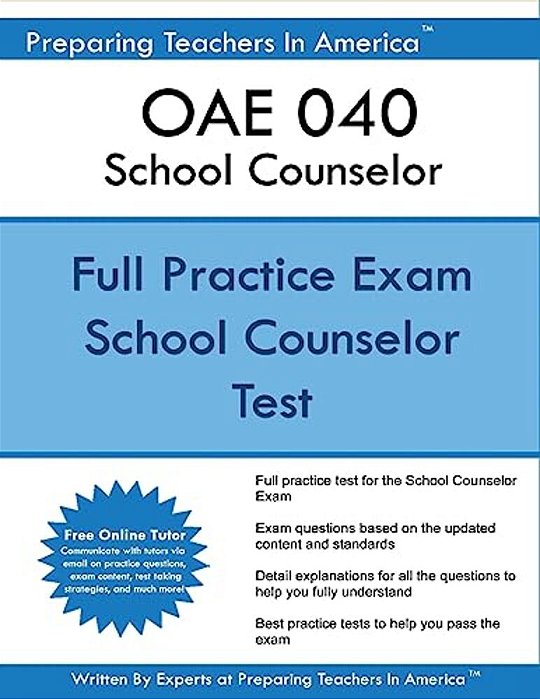 Oae 040 School Counselor: Oae School Counselor-..