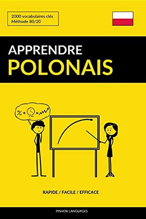Apprendre Le Polonais - Rapide/Facile/efficace: 2000 Vocabulaires Clés-..