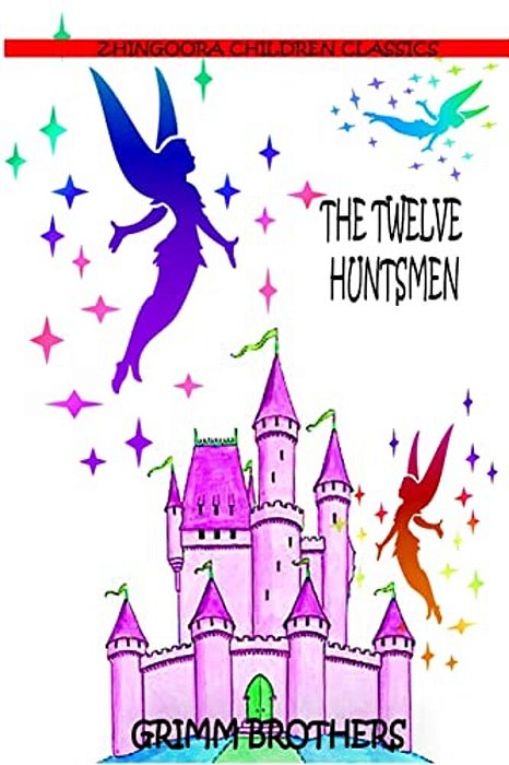 The Twelve Huntsmen-..